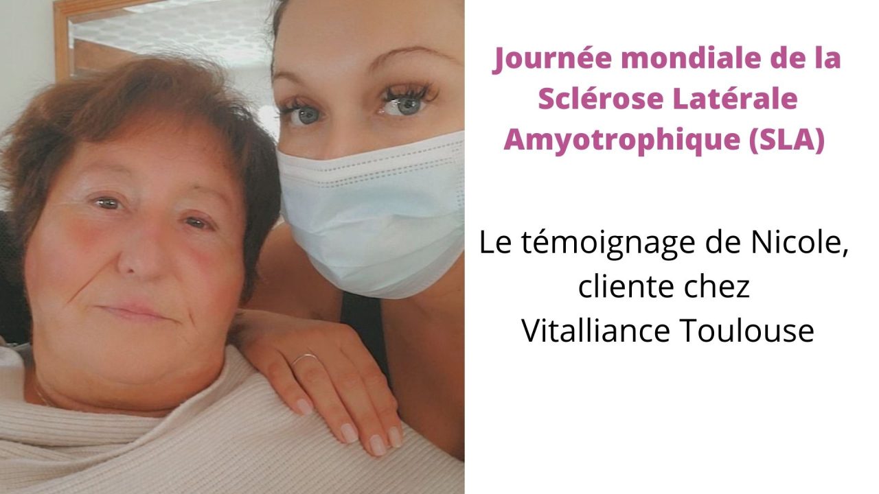 Journée mondiale de la sclérose latérale amyotrophique (SLA) :  découvrez le témoignage de Nicole