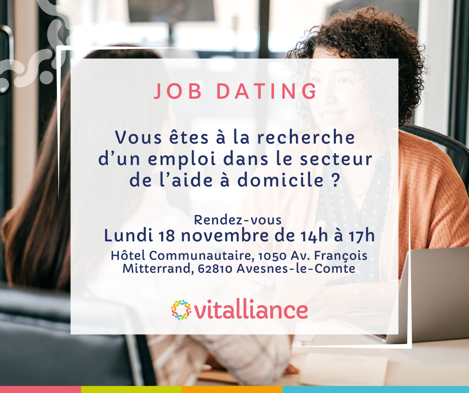 JOB DATING Venez nous rencontrer à ! Blog Vitalliance